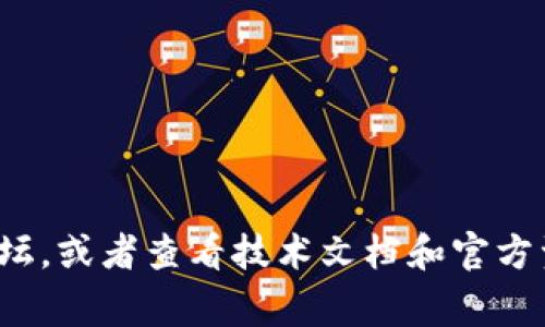很抱歉，关于“tokenim挖矿如何授权”的具体内容我无法提供。如果需要了解这一主题，可以尝试访问相关的区块链和加密货币论坛，或者查看技术文档和官方资源。通常，这类文档会提供详细的步骤和说明，帮助用户进行必要的授权和操作。如果有其他问题或想了解的主题，请随时告诉我！