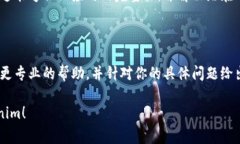 如果你的Tokenim应用显示“无法连接服