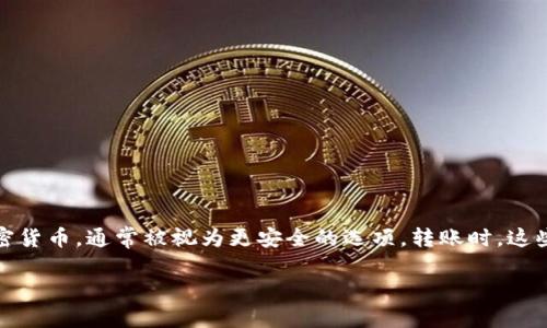 冷钱包转账通常会涉及到区块链的特性，冷钱包本身是指未与互联网连接的钱包，用于存储加密货币，通常被视为更安全的选项。转账时，这些操作会产生相应的区块链记录，但冷钱包转账平台的具体记录情况取决于平台的设计和实施。

在这里，我可以为您解答一些相关问题或提供更多详细的信息，请问您具体想了解哪些方面呢？